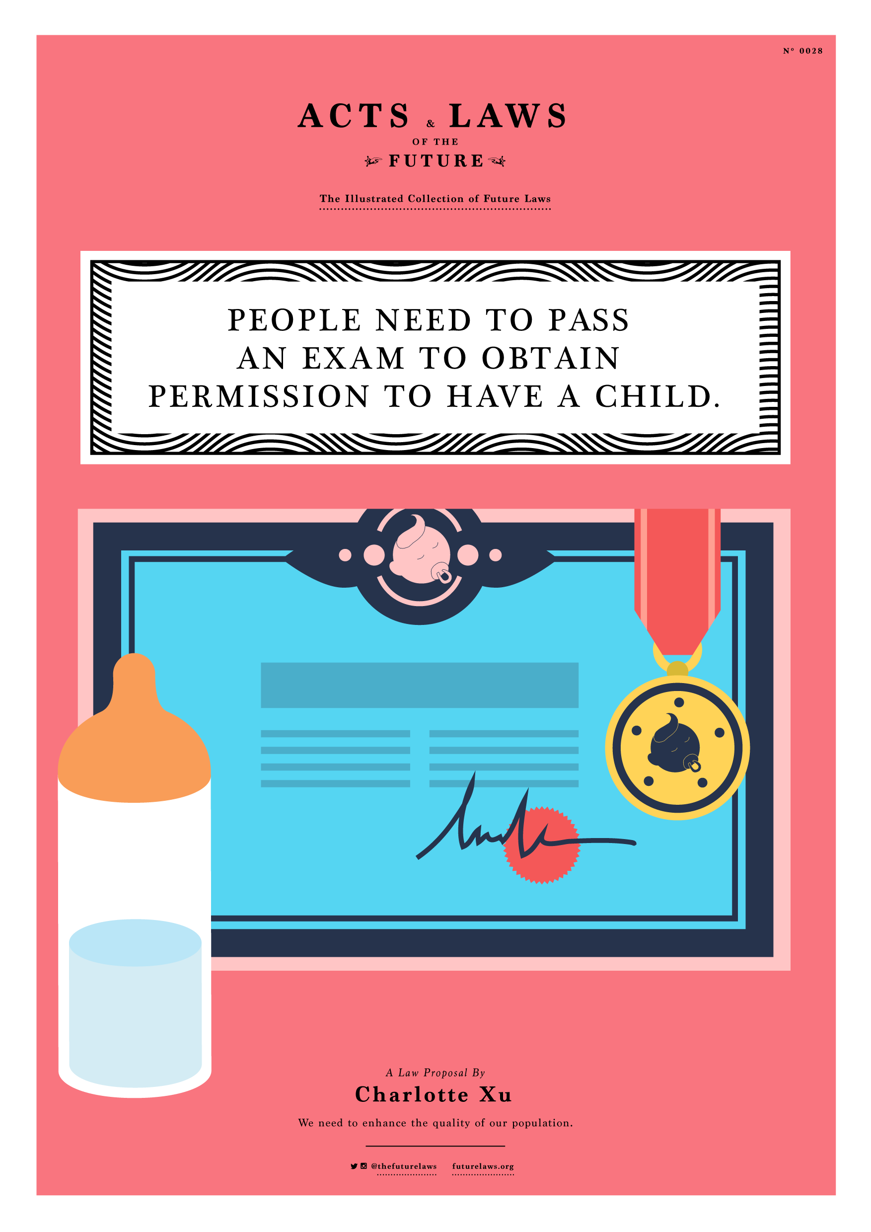 People need to pass an exam to obtain permission to have a child.