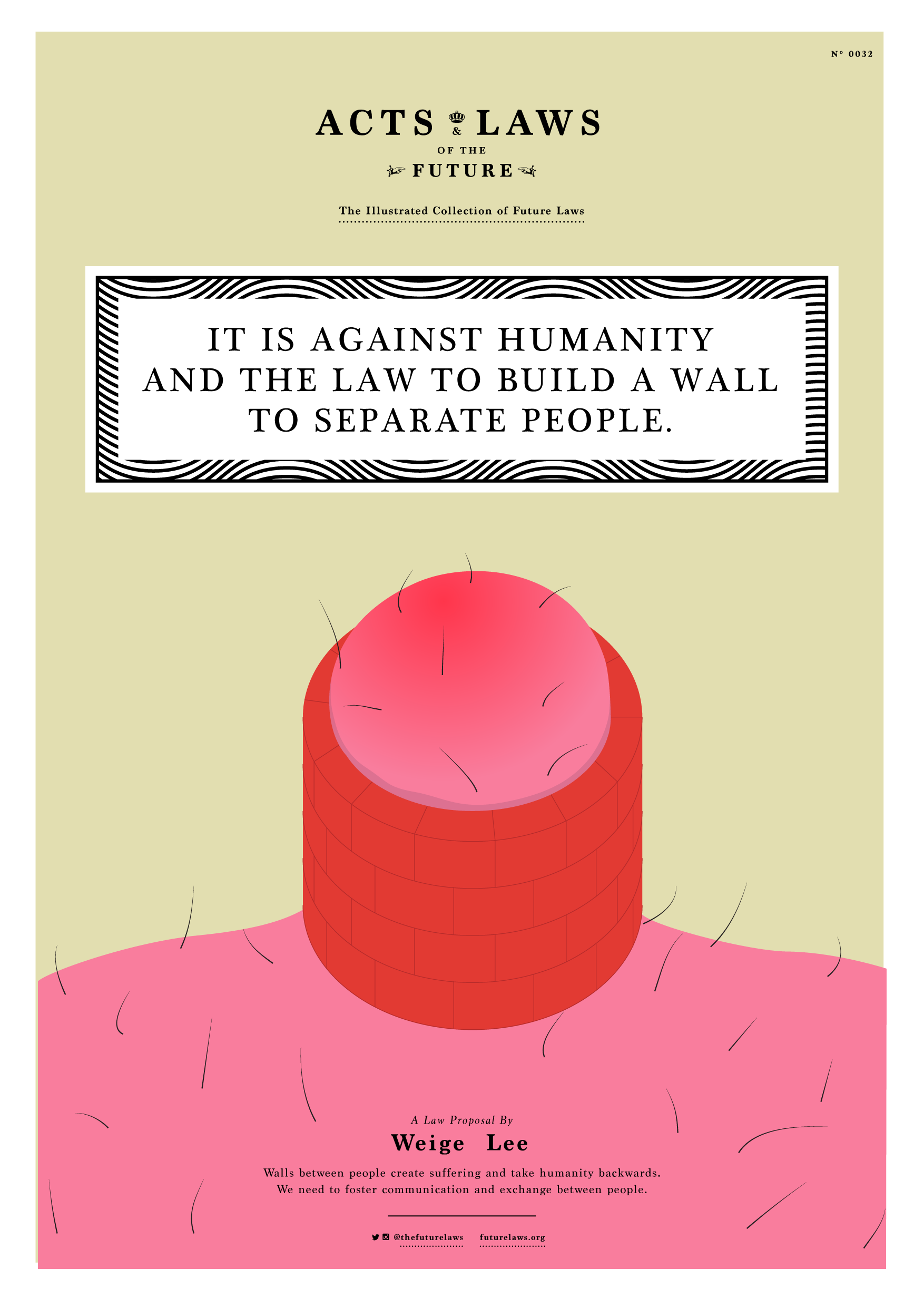 It is against humanity and the law to build a wall to separate people.